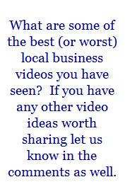 the best or worst local videos you have seen