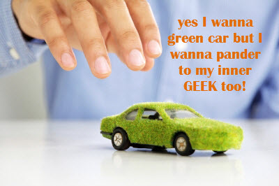 whats the best in green cars without compromising on style and technology?